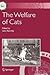 The Welfare of Cats (Animal Welfare, 3)
