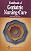 Handbook of Geriatric Nursing Care