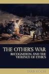 The Other's War (Birkbeck Law Press)