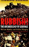 Rubbish! by William L. Rathje