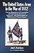 The United States Army in the War of 1812 by John C. Fredriksen