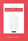 Stories from the Blue Moon Cafe II: Anthology of Southern Writers