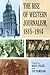 The Rise of Western Journalism, 1815-1914: Essays on the Press in Australia, Canada, France, Germany, Great Britain and the United States