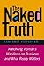 The Naked Truth by Margaret Heffernan