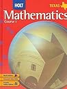 Holt Mathematics: Student Edition Course 1 2007