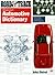Road & Track Illustrated Automotive Dictionary by John Dinkel