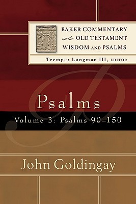 Psalms: Psalms 90-150 (Baker Commentary on the Old Testament)