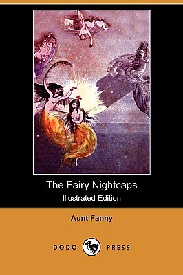 The Fairy Nightcaps (Paperback)
