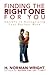 Finding the Right One for Y...