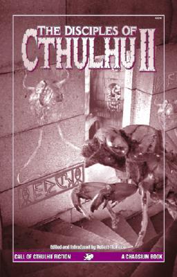 The Disciples of Cthulhu II (Paperback)
