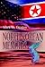 North Korean Memoirs: The L...