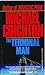 The Terminal Man by Michael Crichton