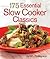 175 Essential Slow Cooker C...