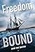 Freedom Bound