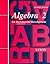 Saxon Algebra 2: Solutions ...