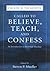 Called to Believe, Teach, a...