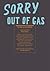 Sorry, Out of Gas: Architec...