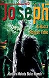 Joseph: A Rasta Reggae Fable