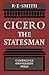 Cicero the Statesman