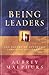 Being Leaders: The Nature of Authentic Christian Leadership
