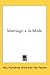 Marriage a la Mode