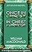 Once in Christ in Christ Fo...
