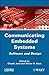 Communicating Embedded Systems: Software and Design