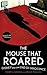 The Mouse that Roared: Disn...