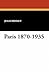 Paris 1870-1935