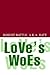 Love's Woes by Robert Battle