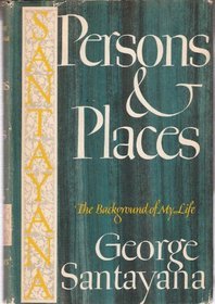Persons and Places: The Background of My Life