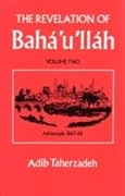 The Revelation of Bahá’u’lláh Vol.2: Adrianople: 1863-68