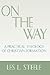 On the Way: A Practical Theology of Christian Formation