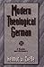 Modern Theological German: A Reader and Dictionary (Sociology of Education)