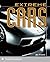 Extreme Cars (The Extreme Wonders Series)