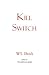 Kill Switch