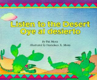 Listen to the Desert/Oye Al Desierto (Paperback)