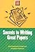 Secrets to Writing Great Pa...