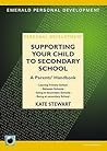 Supporting the Move to Secondary School: A Handbook for Parent and Pupil