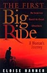 The First Big Ride: A Woman's Journey