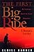 The First Big Ride: A Woman's Journey