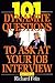 101 Dynamite Questions to Ask at Your Job Interview