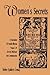 Women's Secrets by Helen Rodnite Lemay