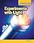 Experiments with Light: Light Energy (Do It Yourself)