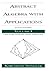 Abstract Algebra with Appli...
