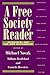 A Free Society Reader: Principles for the New Millennium (Religion, Politics, and Society in the New Millennium)