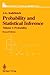 Probability and Statistical Inference: Volume 1: Probability (Springer Texts in Statistics)