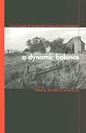 A Dynamic Balance: Social Capital and Sustainable Community Development (Sustainability and the Environment)