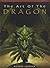 Art of the Dragon: The Definitive Collection of Contemporary Dragon Paintings