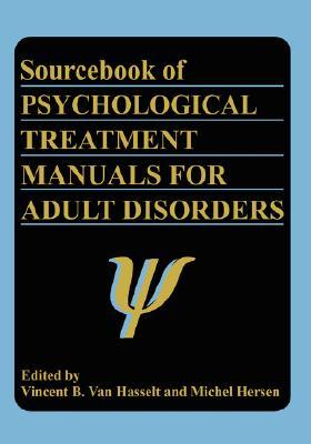 Sourcebook of Psychological Treatment Manuals for Adult Disorders (Subcellular Biochemistry)